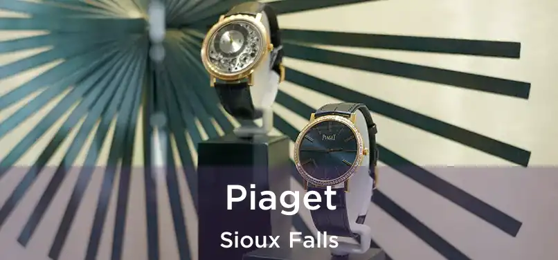 Piaget Sioux Falls