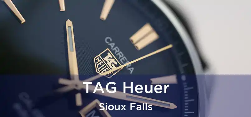 TAG Heuer Sioux Falls