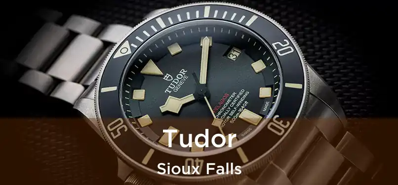 Tudor Sioux Falls