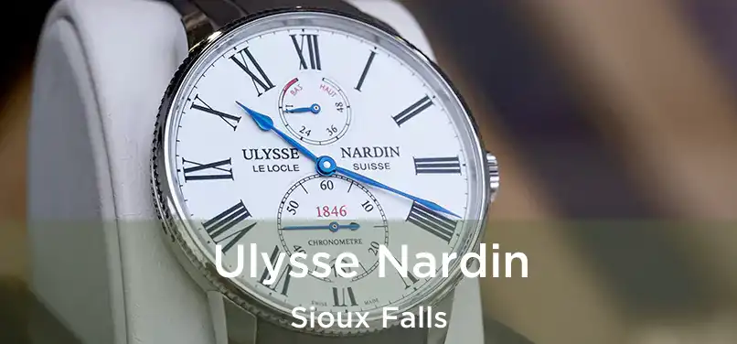 Ulysse Nardin Sioux Falls